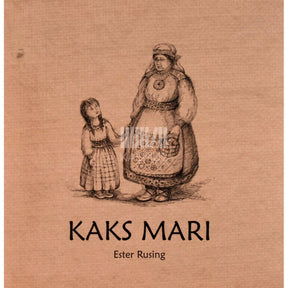 Ester Rusing Kaks Mari