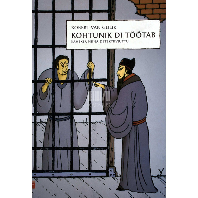 Robert van Gulik - Kohtunik Di töötab. Kaheksa hiina detektiivjuttu