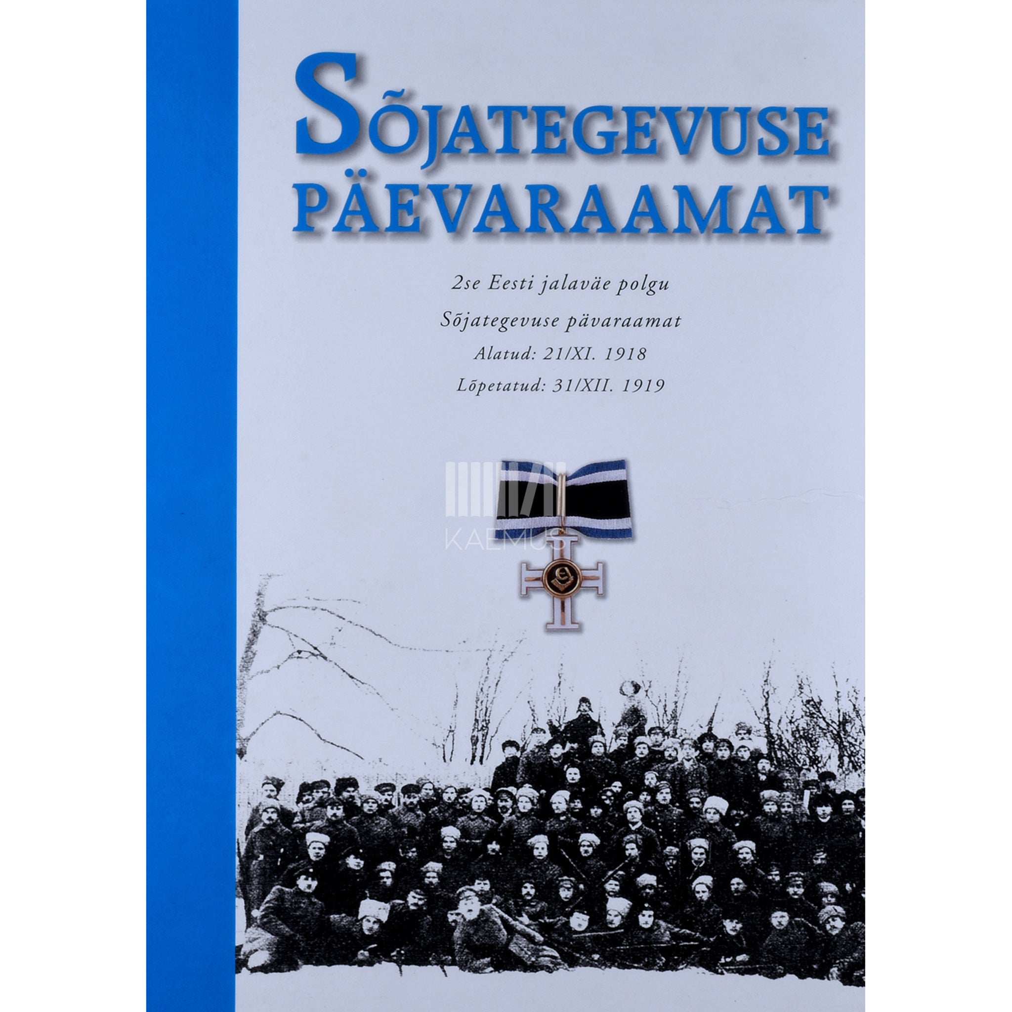 ... Sõjategevuse päevaraamat
