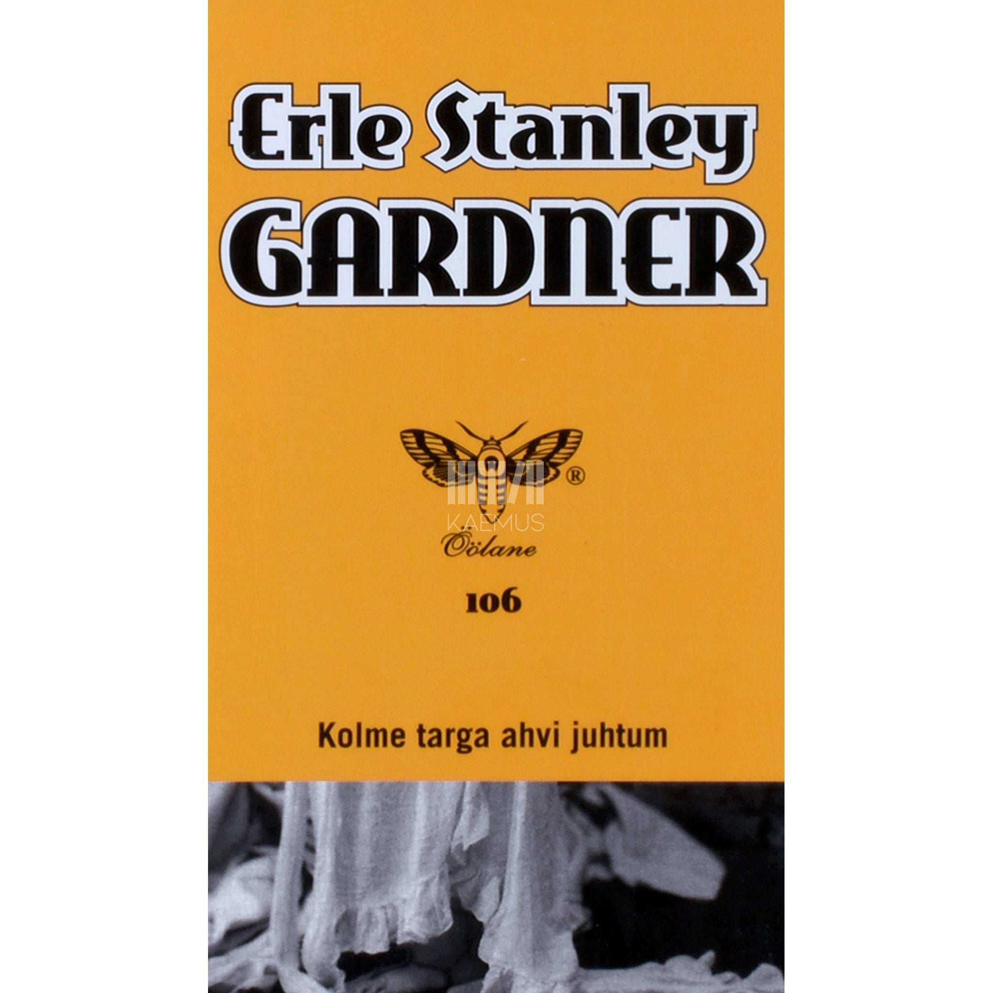 Erle Stanley Gardner Kolme targa ahvi juhtum