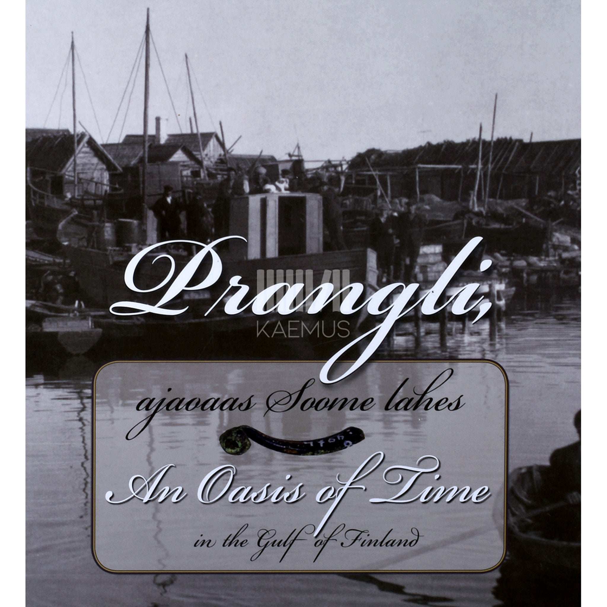 ... Prangli, ajaoaas Soome lahes