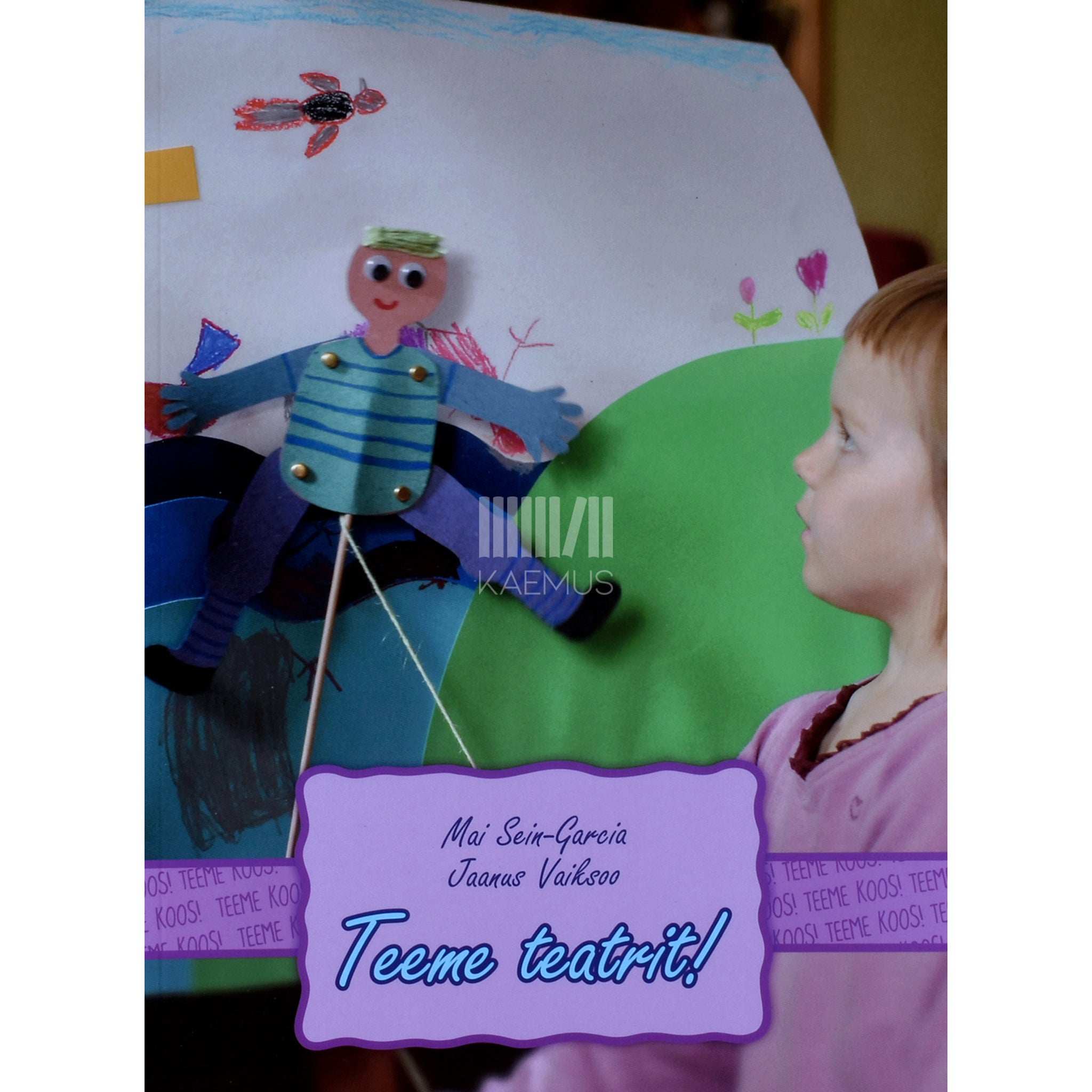 Mai Sein-Garcia, Jaanus Vaiksoo Teeme teatrit! Nukud ja näidendid