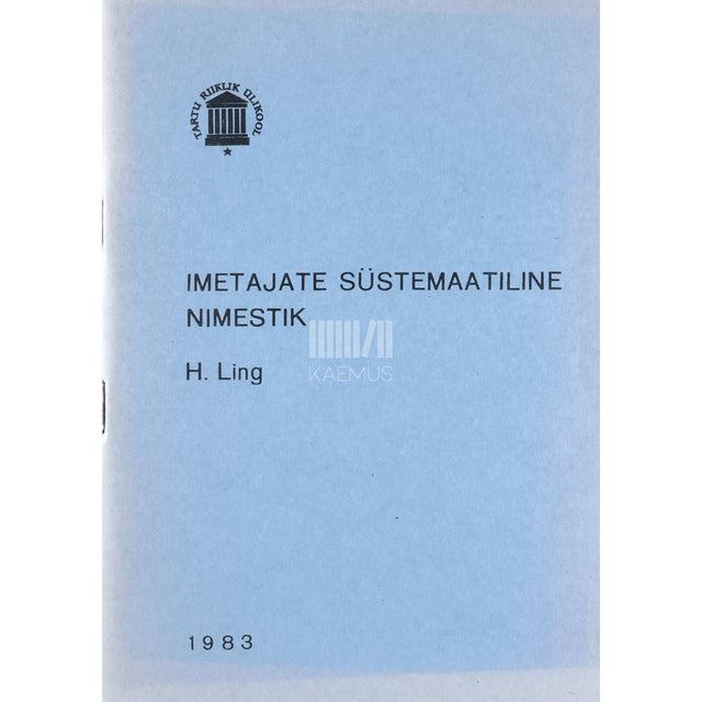 Harry Ling - Imetajate süstemaatiline nimestik