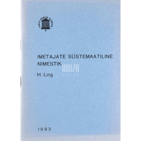 Harry Ling Imetajate süstemaatiline nimestik