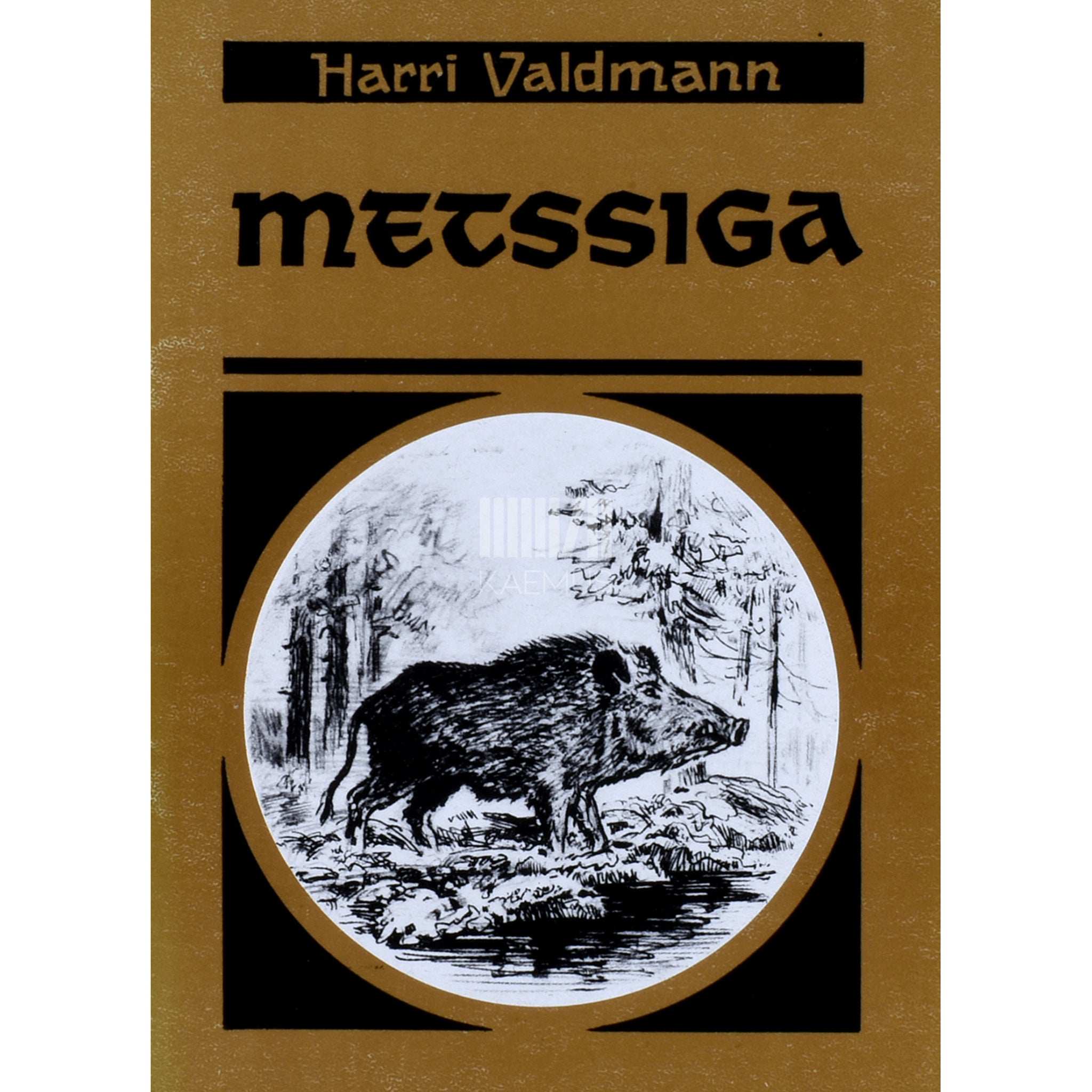 Harri Valdmann Metssiga