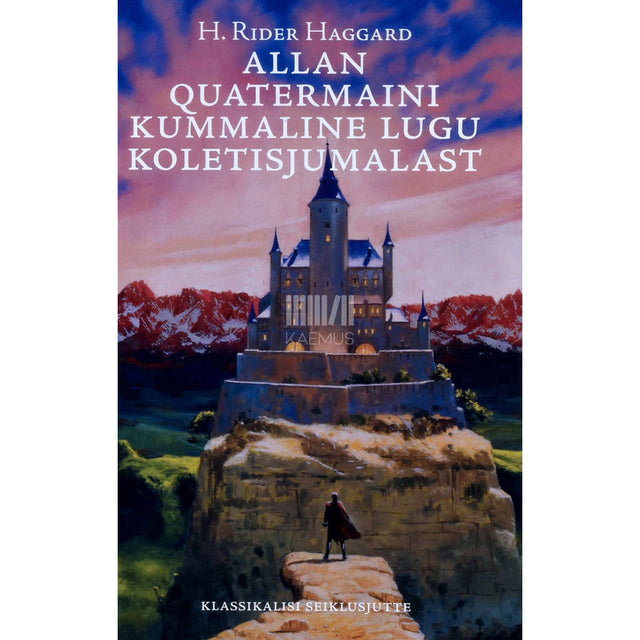 Henry R. Haggard - Allan Quatermaini kummaline lugu Koletisjumalast