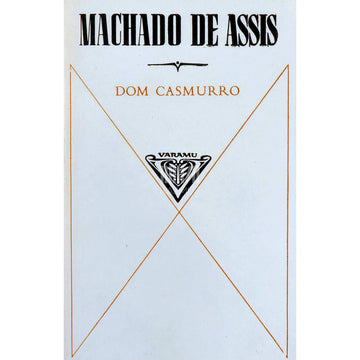 Machado de Assis - Dom Casmurro