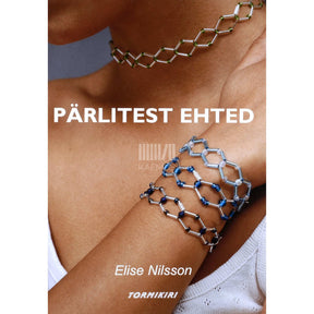 Elise Nilsson Pärlitest ehted