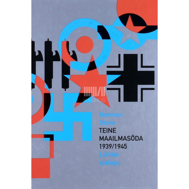 Norman Stone - Teine maailmasõda. Lühike ajalugu