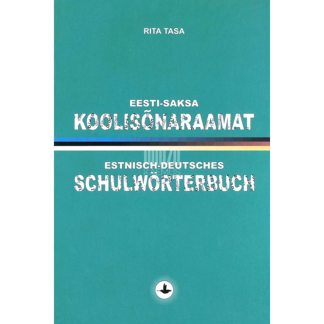 Rita Tasa - Eesti-saksa koolisõnaraamat