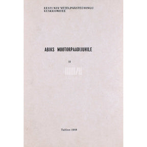 ... Abiks mootorpaadijuhile 2. osa