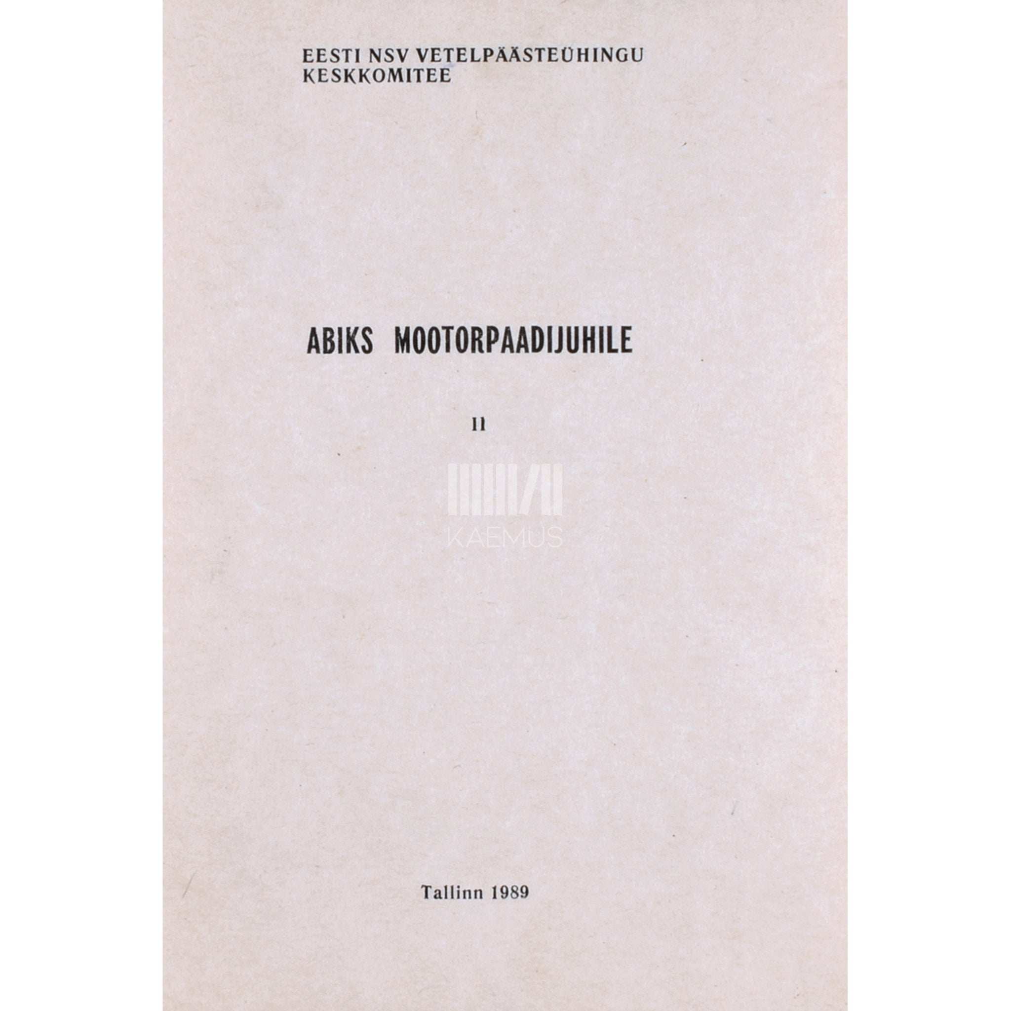 ... Abiks mootorpaadijuhile 2. osa