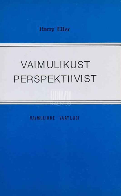 Vaimulikust perspektiivist 1. osa. Vaimulikke vaatlusi - Kaemus