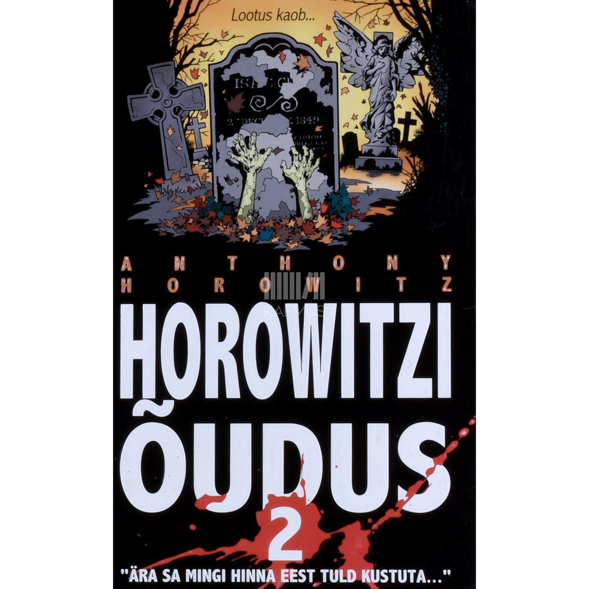 Anthony Horowitz - Horowitzi õudus 2. osa