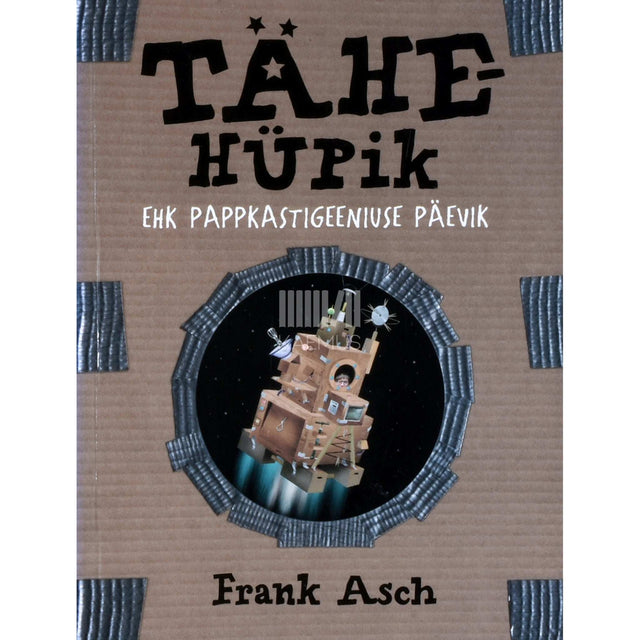 Frank Asch - Tähehüpik ehk Pappkastigeeniuse päevik
