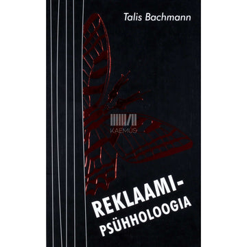 Talis Bachmann - Reklaamipsühholoogia