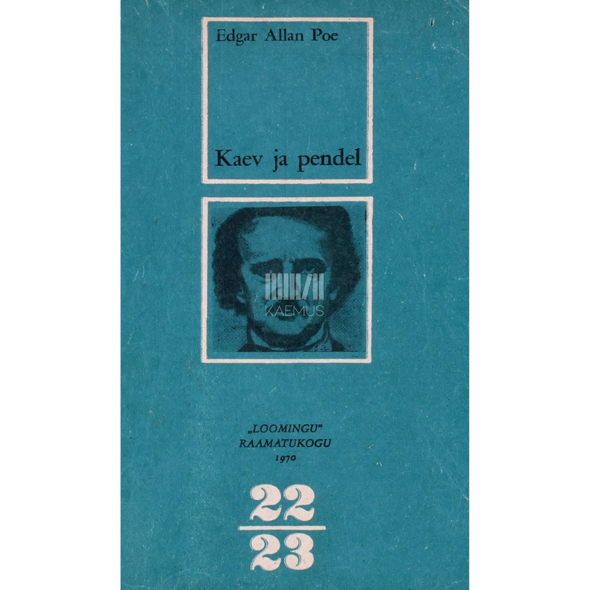 Edgar Allan Poe Kaev ja pendel