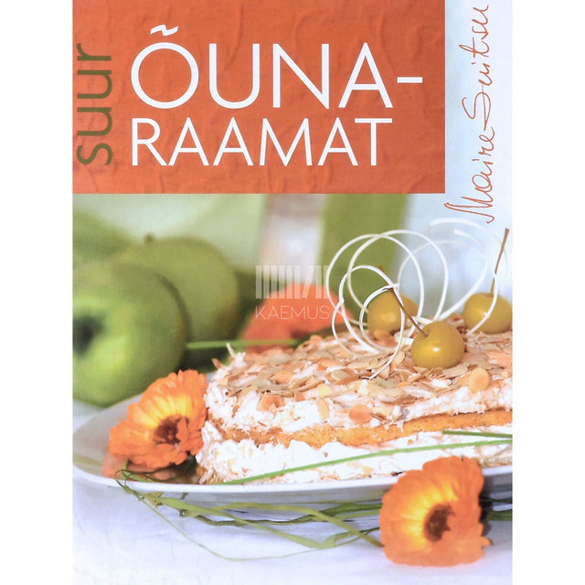 Maire Suitsu - Suur õunaraamat