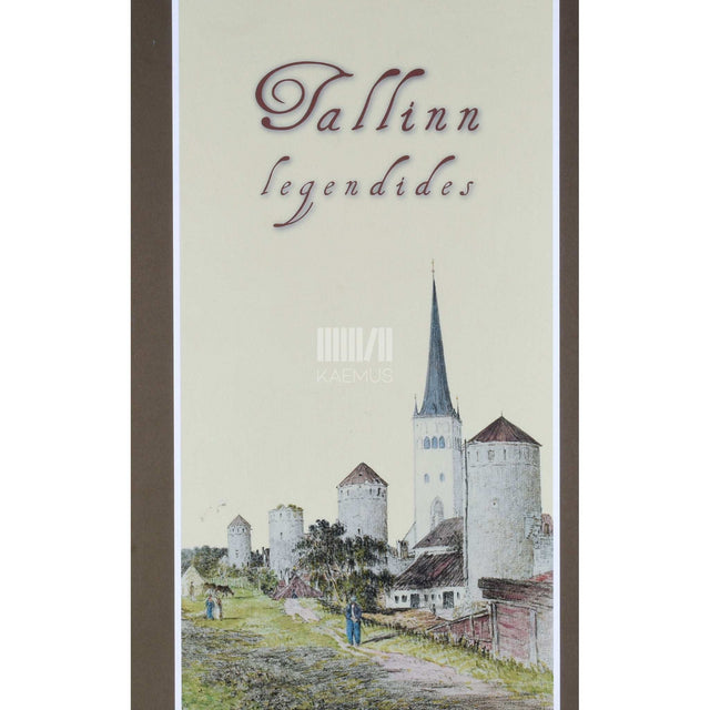 ... - Tallinn legendides
