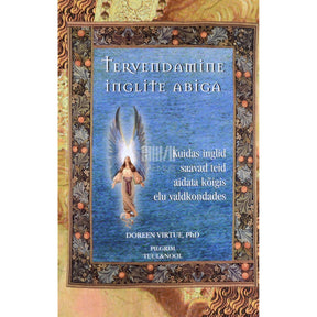 Doreen Virtue Tervendamine inglite abiga