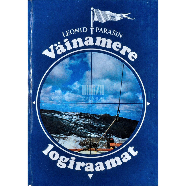 Leonid Parašin - Väinamere logiraamat vahelugemistega