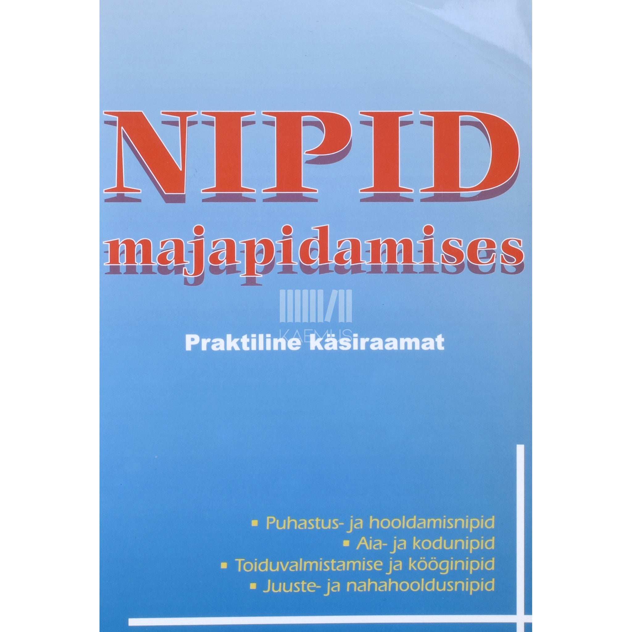 ... Nipid majapidamises. Praktiline käsiraamat
