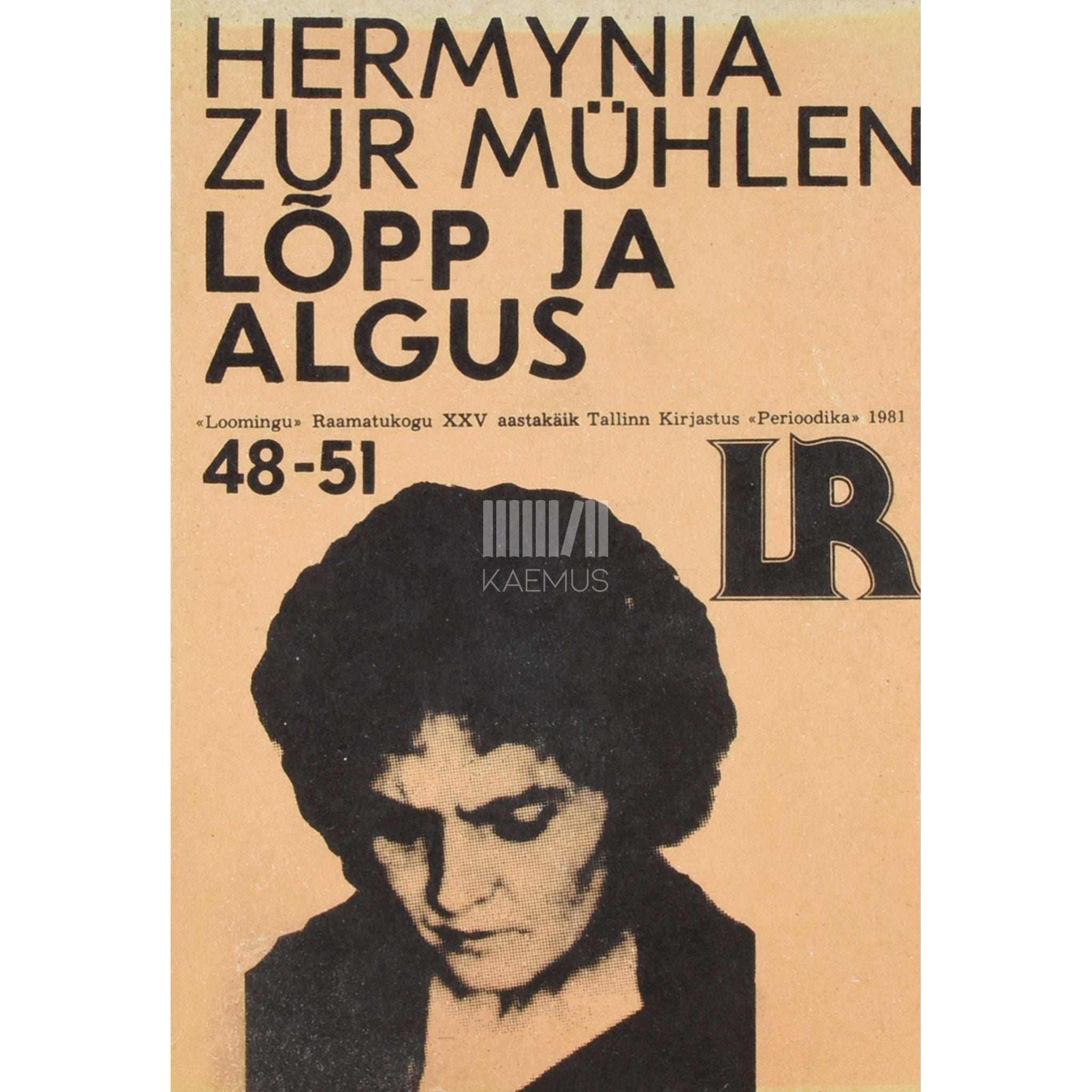 Hermynia Zur Mühlen Lõpp ja algus. Raamat minu elust. Austria kirjaniku mälestused