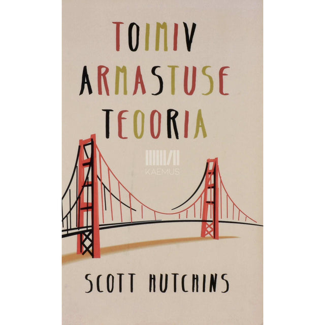 Scott Hutchins - Toimiv armastuse teooria