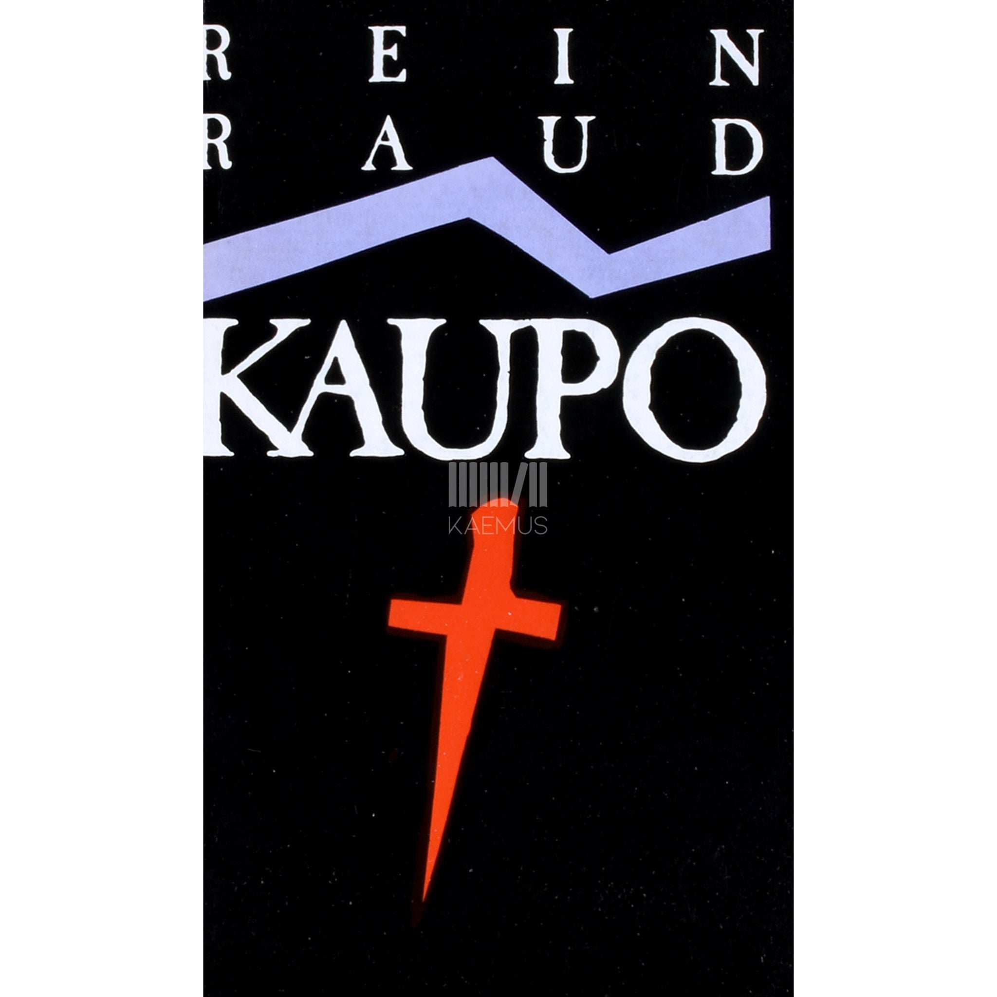 Rein Raud Kaupo