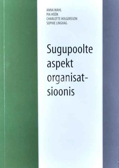 Sugupoolte aspekt organisatsioonis - Kaemus