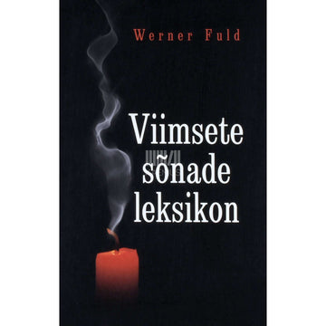 Werner Fuld - Viimsete sõnade leksikon