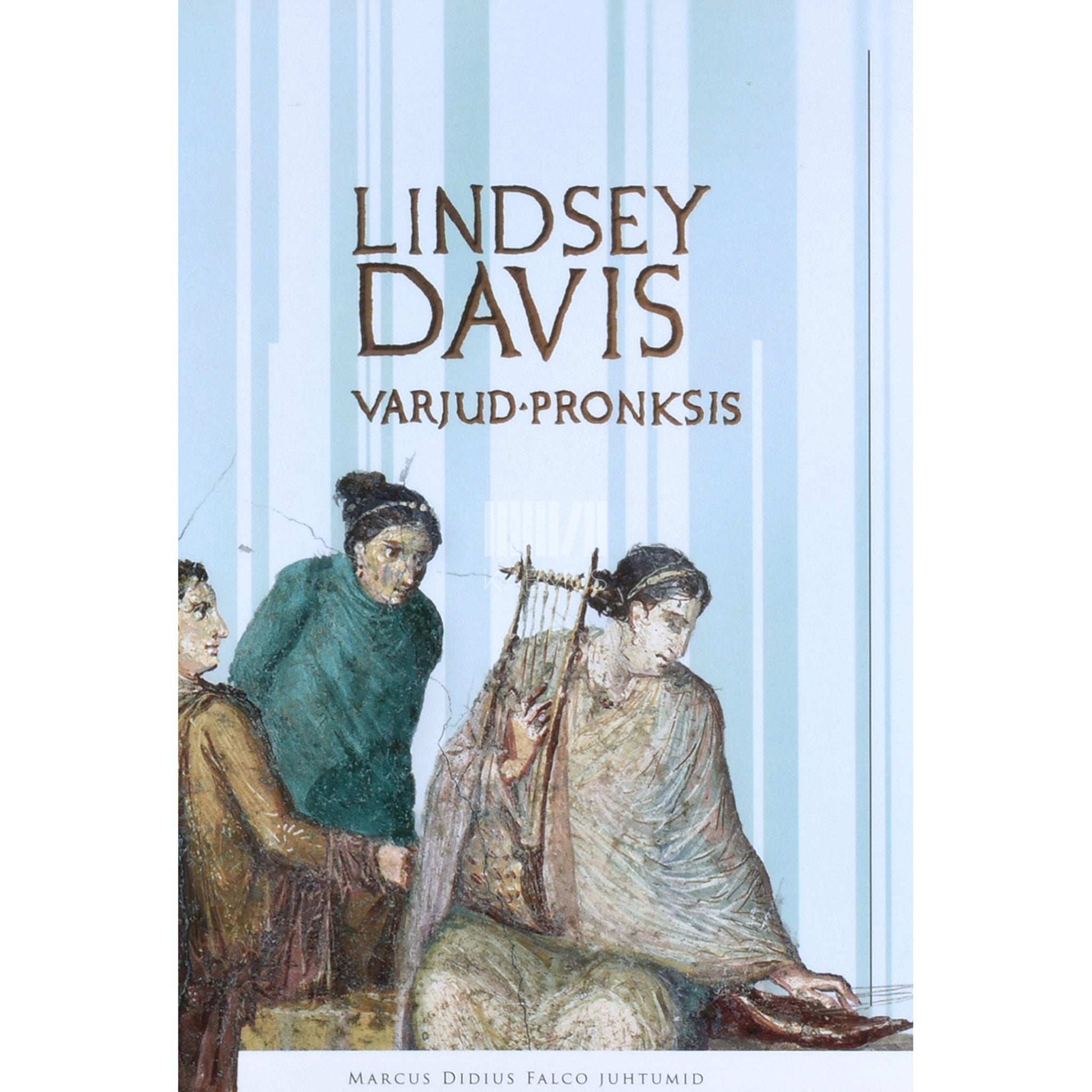 Lindsey Davis - Varjud pronksis