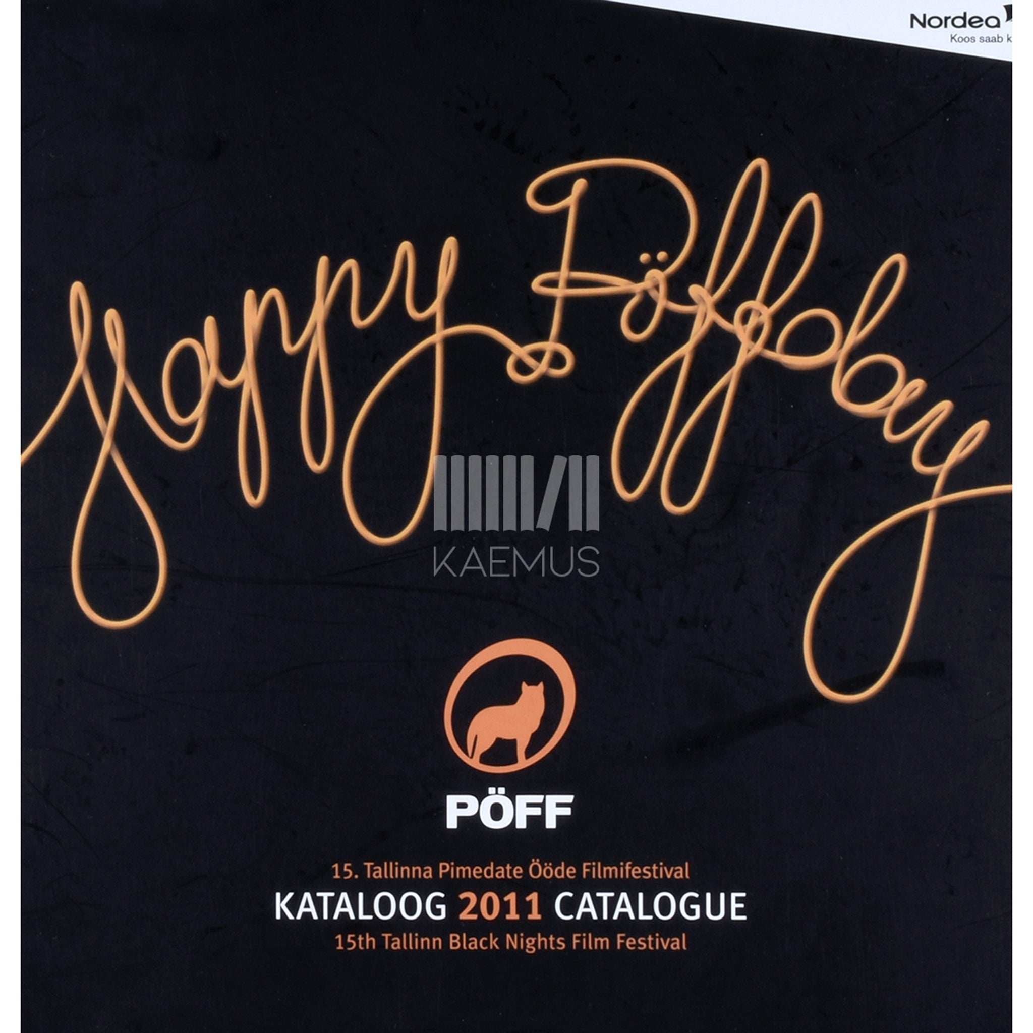 ... PÖFF 2011 Kataloog. Happy Pöffday