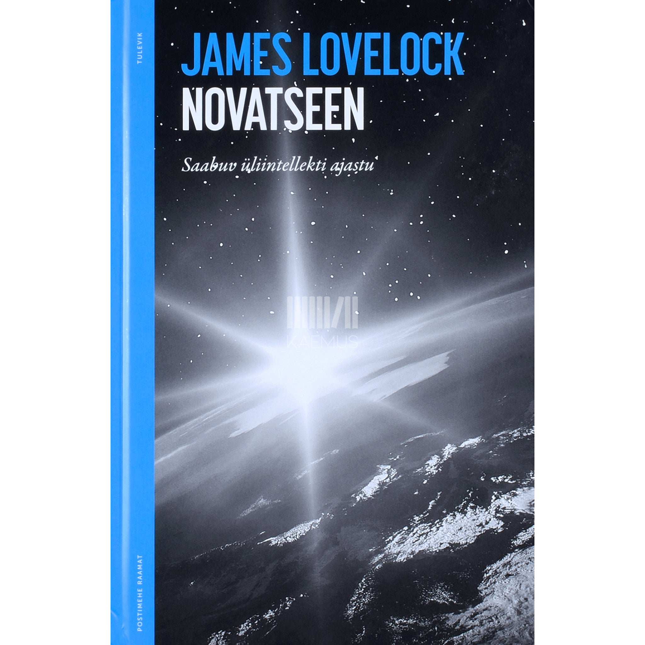 James Lovelock Novatseen. Saabuv üliintellekti ajastu