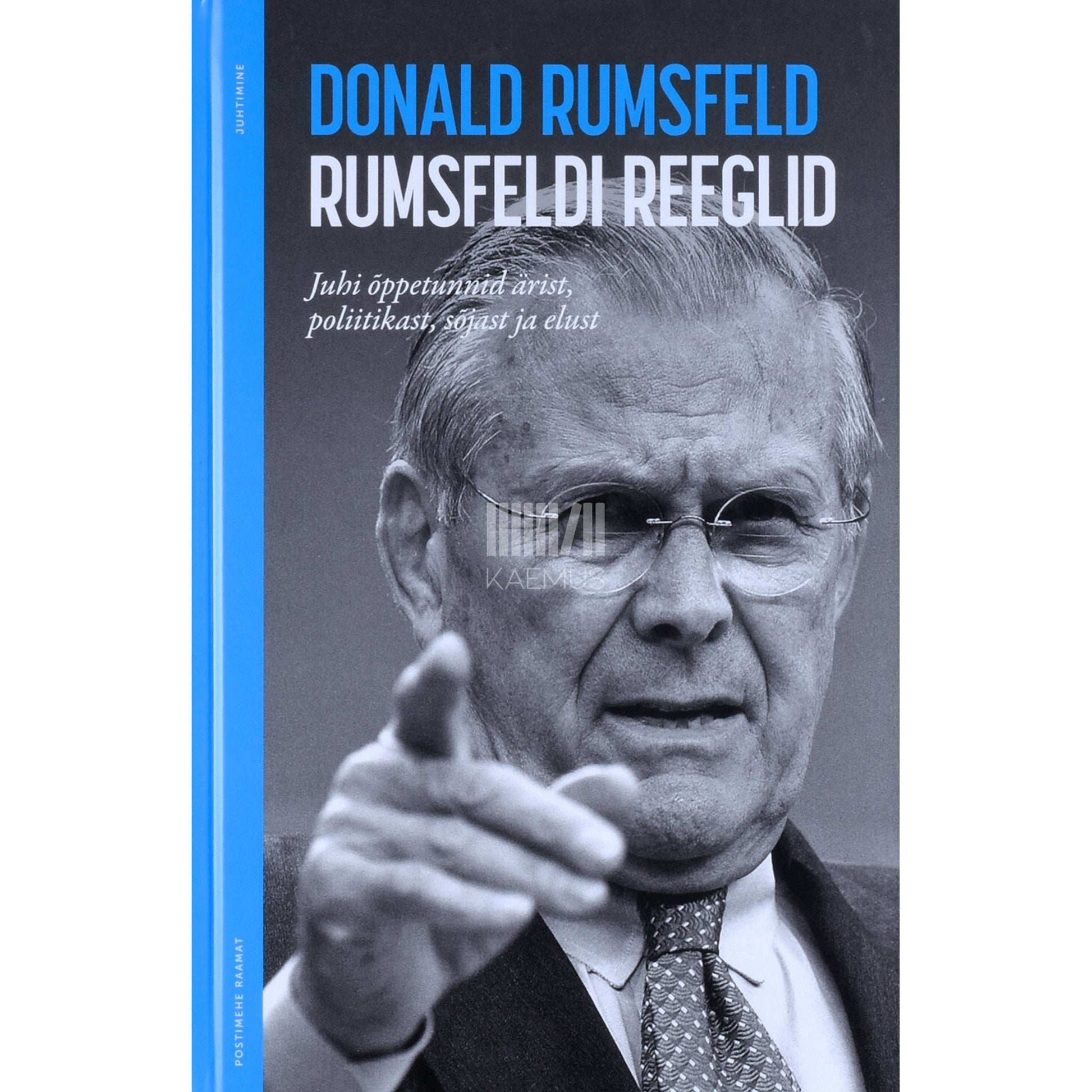 Donald Rumsfeld - Rumsfeldi reeglid