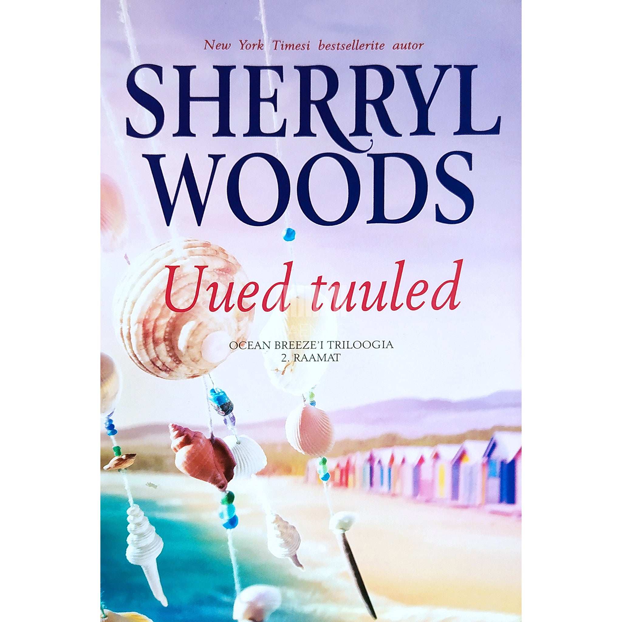 Sherryl Woods Uued tuuled. Ocean Breezei triloogia 2. osa