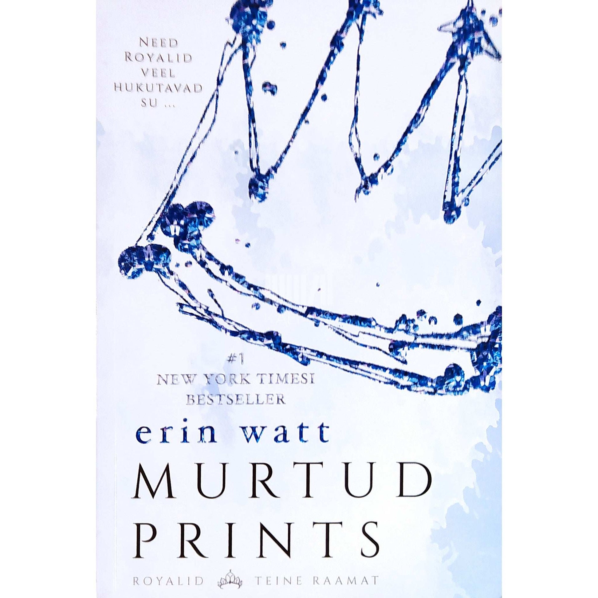 Erin Watt - Murtud prints
