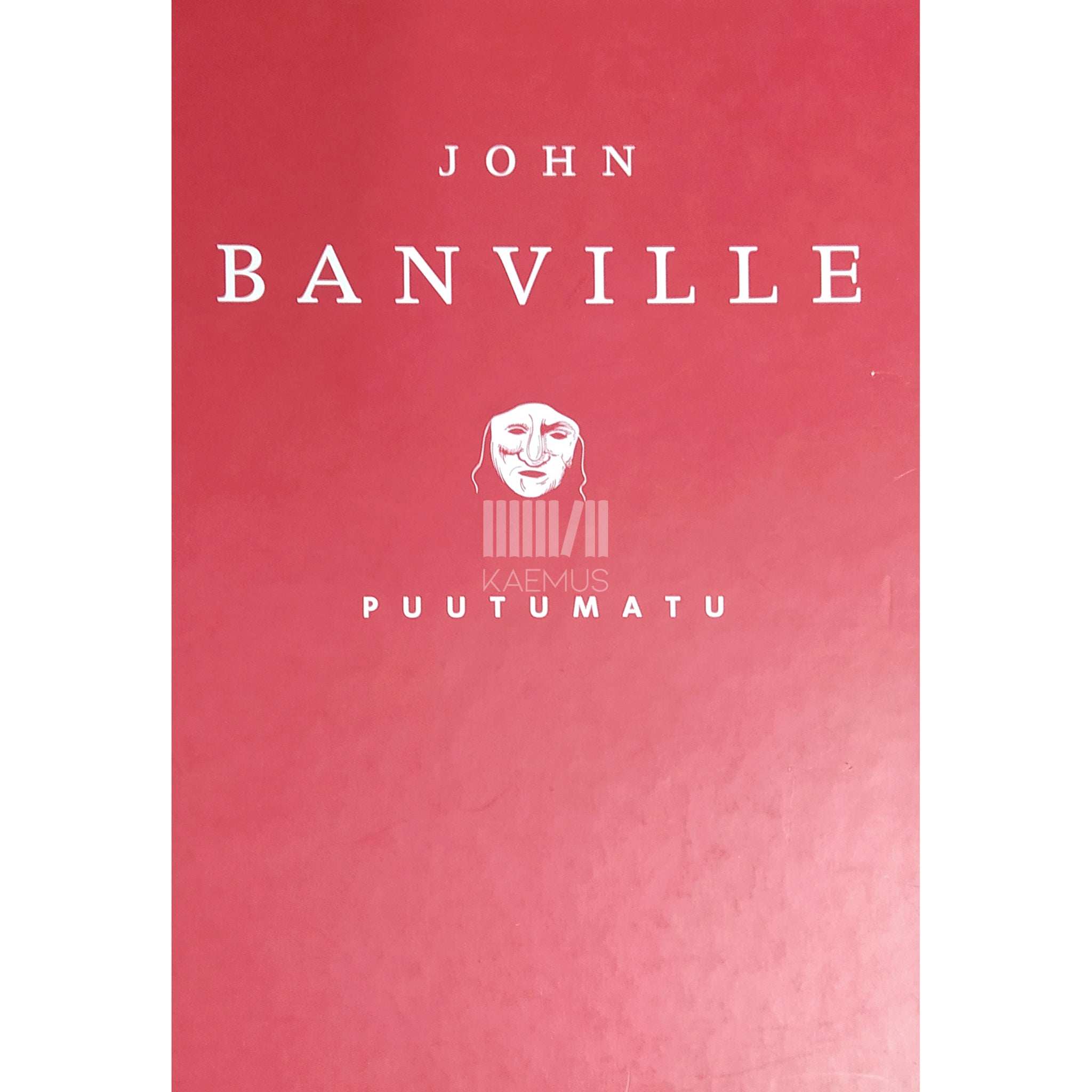John Banville Puutumatu