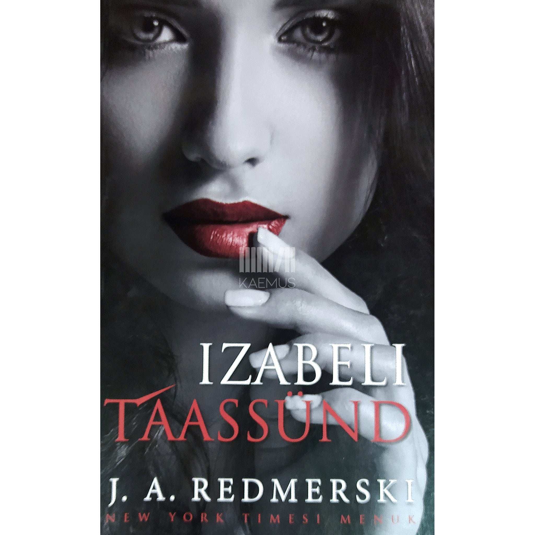 J. A. Redmerski Izabeli taassünd