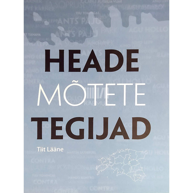 Tiit Lääne - Heade mõtete tegijad