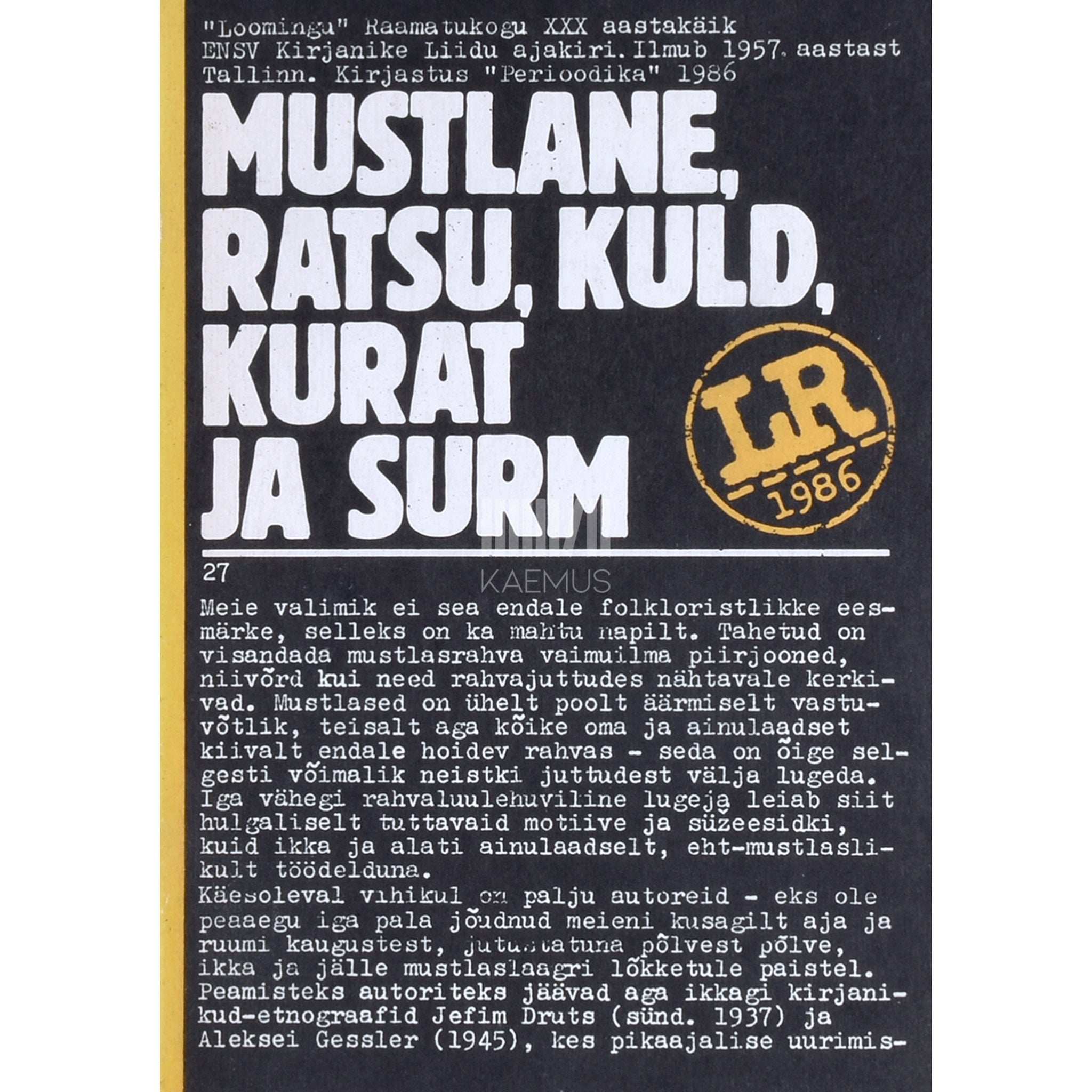 ... Mustlane, ratsu, kuld, kurat ja surm. Vene mustlasfolkloori