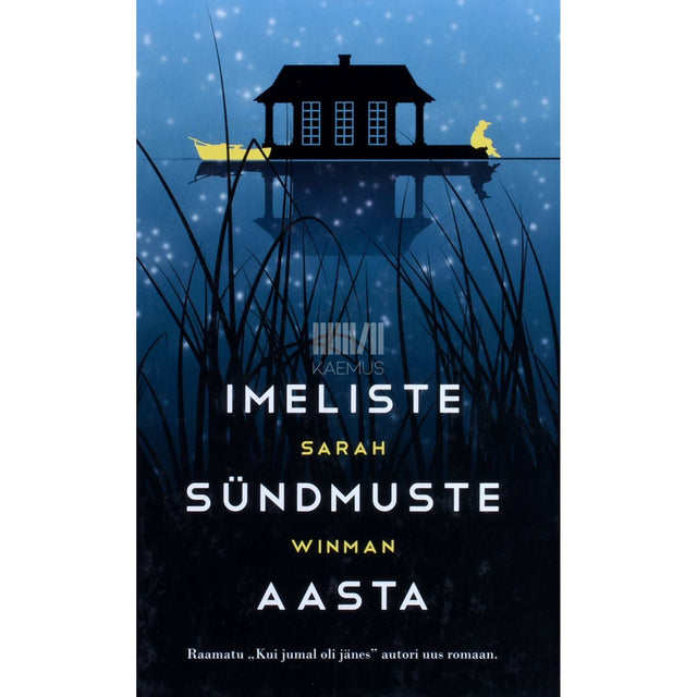 Sarah Winman - Imeliste sündmuste aasta