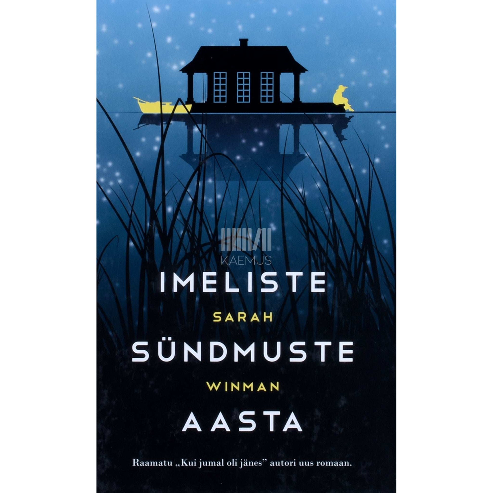 Sarah Winman - Imeliste sündmuste aasta