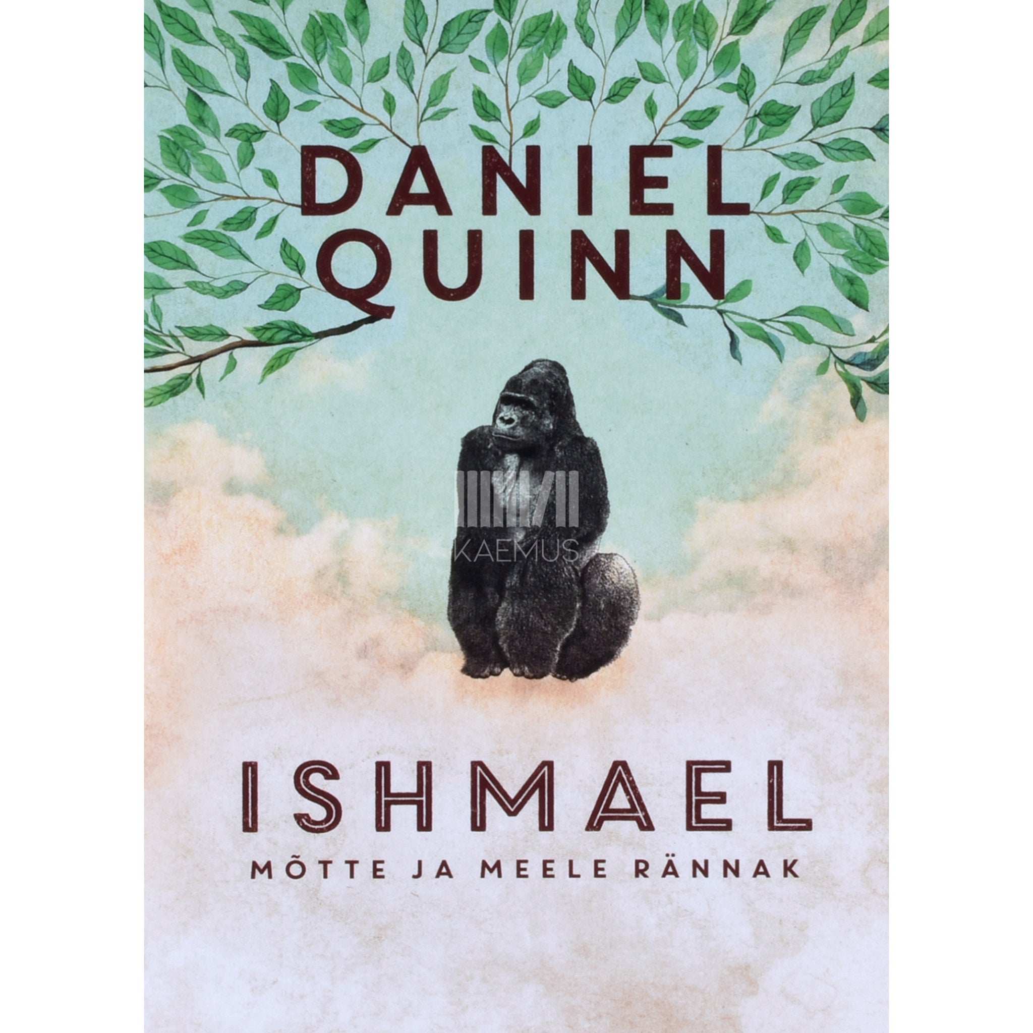 Daniel Quinn Ishmael. Mõtte ja meele rännak