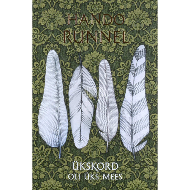 Hando Runnel - Ükskord oli üks mees