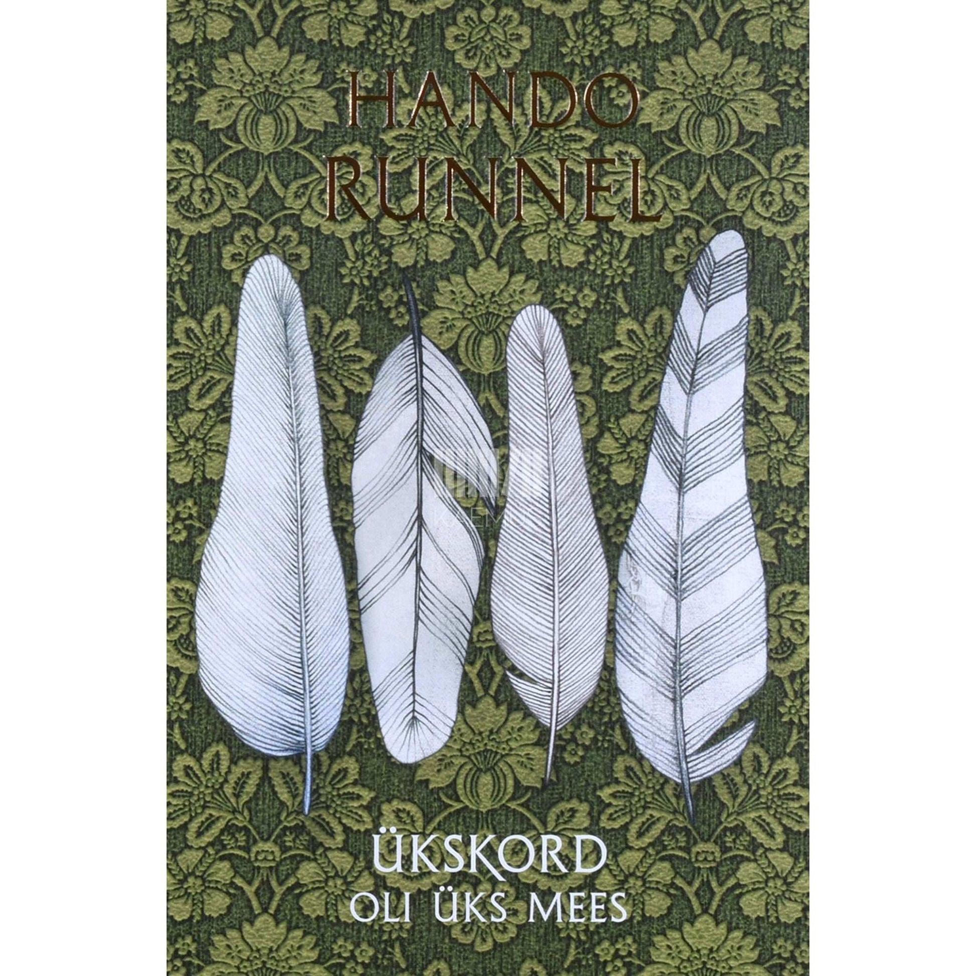 Hando Runnel - Ükskord oli üks mees