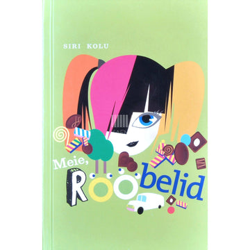 Siri Kolu - Meie, Rööbelid