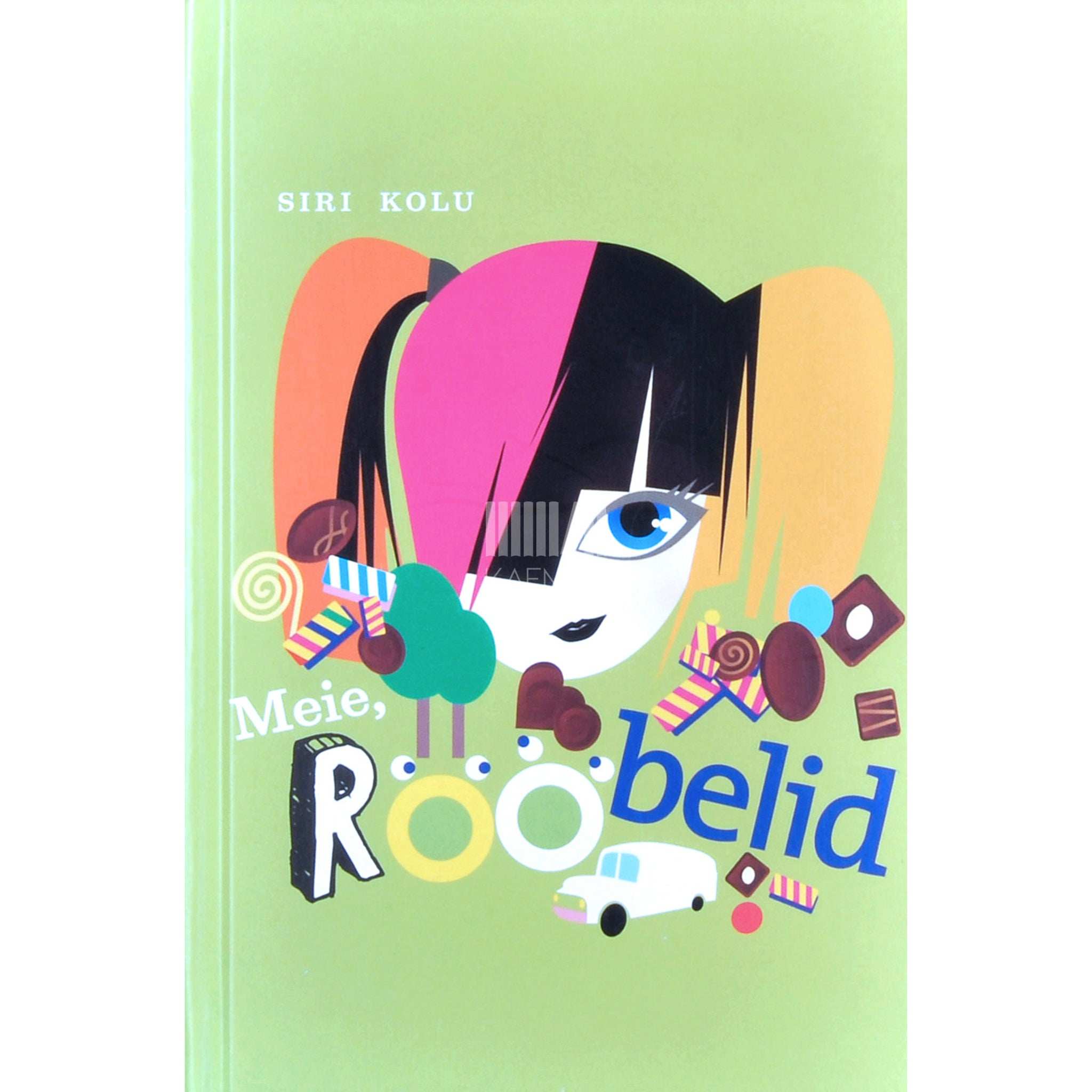 Siri Kolu Meie, Rööbelid