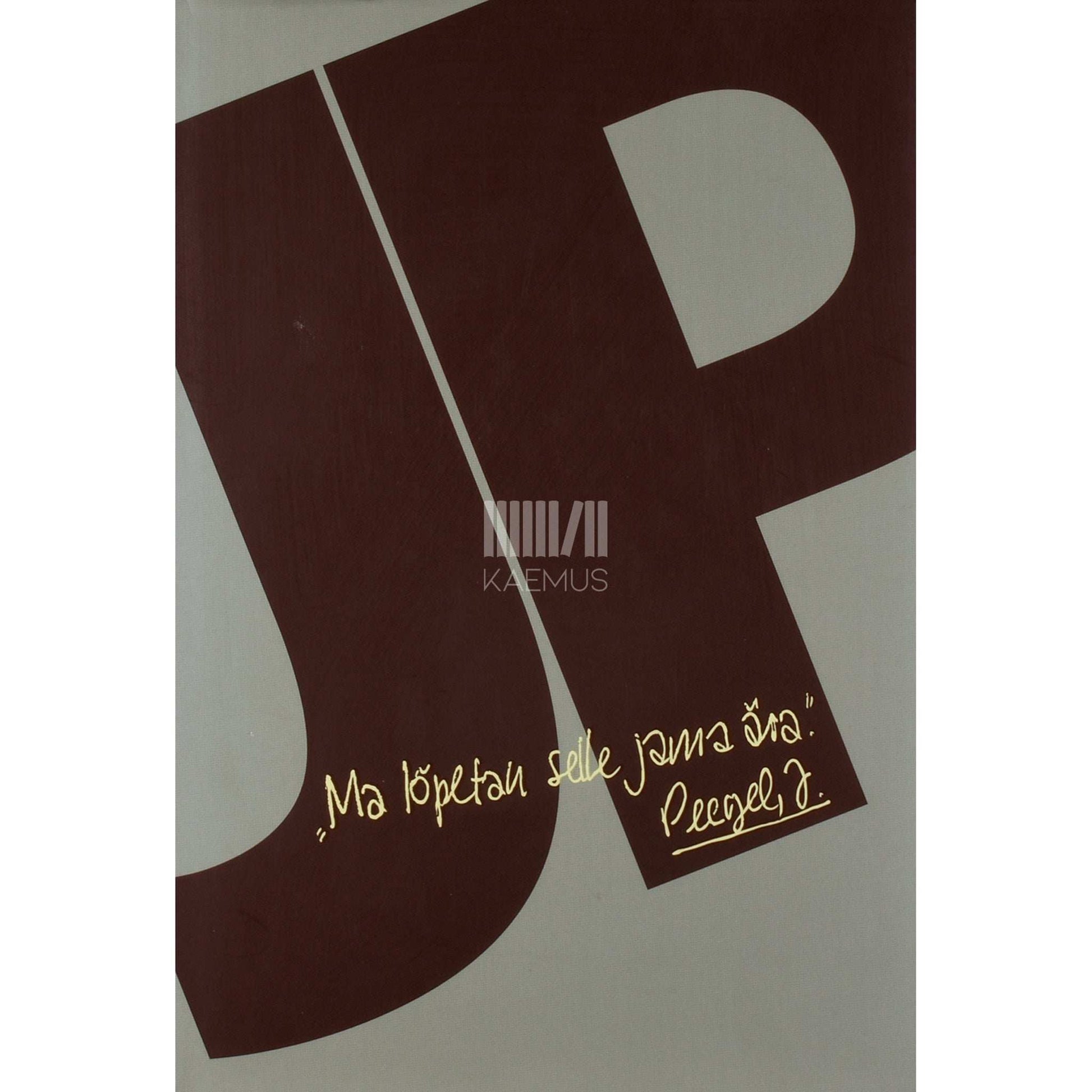 ... - Ma lõpetan selle jama ära. Ajakaaslaste meenutuslood Juhan Peeglist