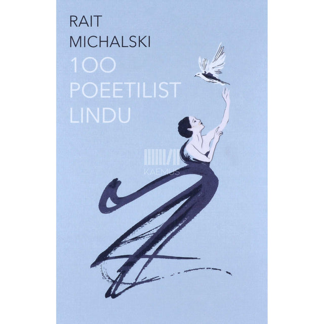 Rait Michalski - 100 poeetilist lindu